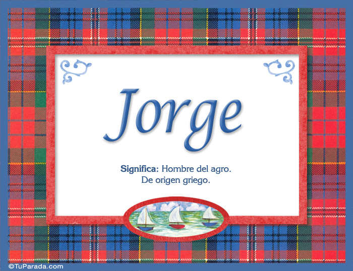 Jorge - Significado y origen