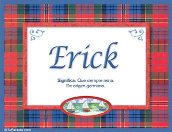 Erick - Significado y origen