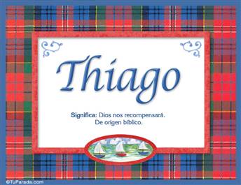 Thiago - Significado y origen