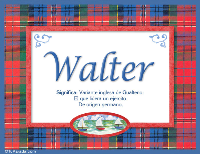 Walter - Significado y origen