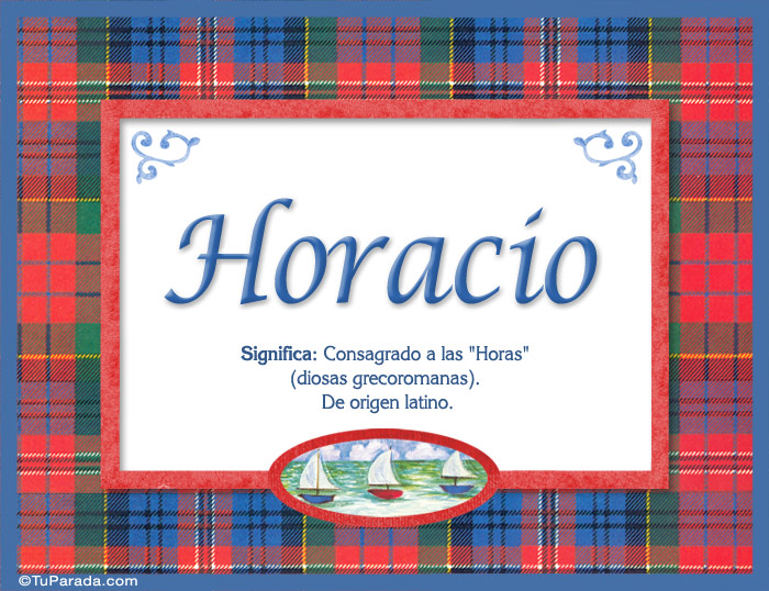 Horacio, nombre, significado y origen de nombres