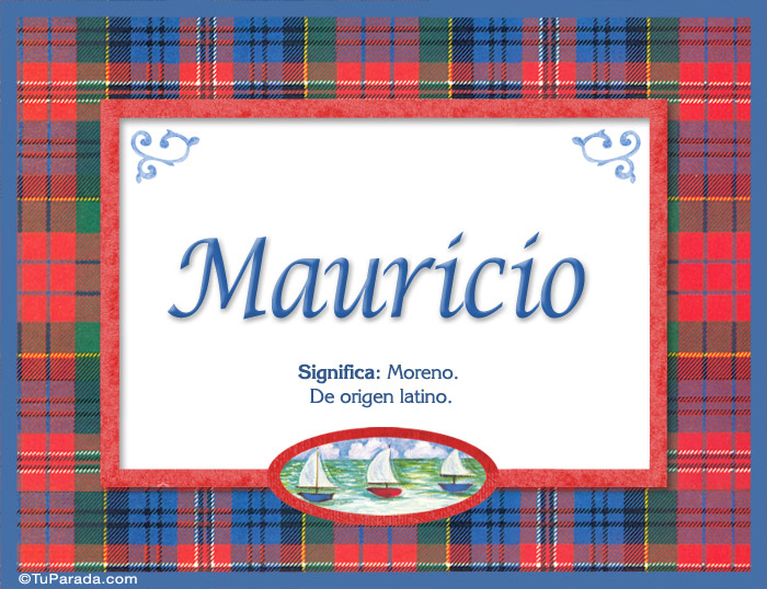 Mauricio, nombre, significado y origen de nombres