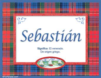 Sebastián, nombre, significado y origen de nombres
