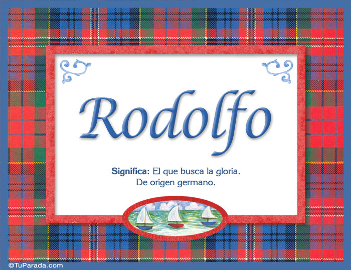 Nombre Rodolfo, nombre, significado y origen de nombres, Imagen Significado de Rodolfo, nombre, significado y origen de nombres