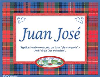 Juan José, nombre, significado y origen de nombres