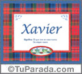 Xavier, nombre, significado y origen de nombres