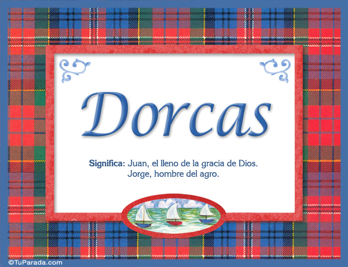 Tarjeta - Dorcas, nombre, significado y origen de nombres