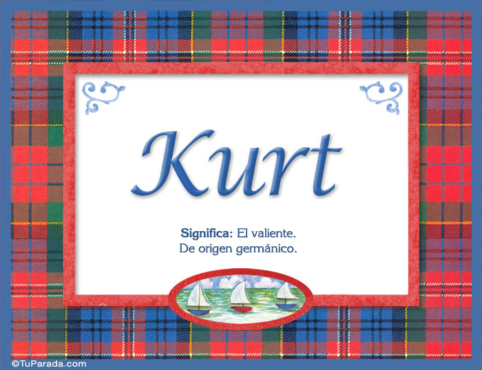 Nombre Kurt, nombre, significado y origen de nombres, Imagen Significado de Kurt, nombre, significado y origen de nombres