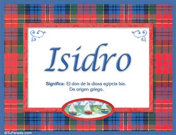 Isidro, nombre, significado y origen de nombres