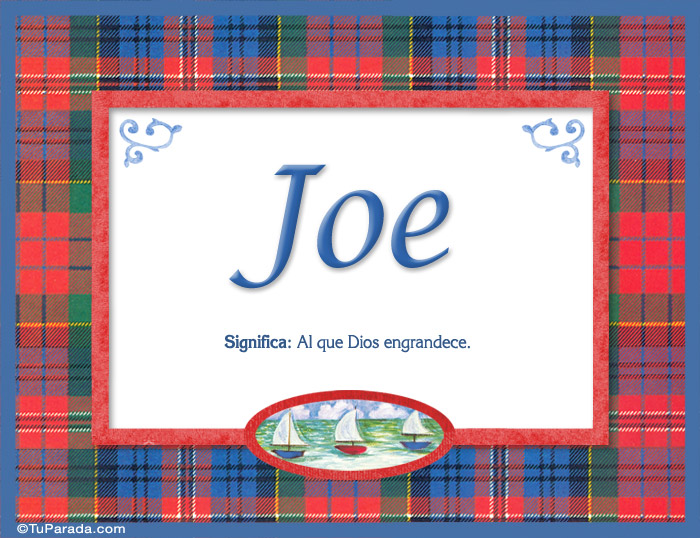 Joe, nombre, significado y origen de nombres