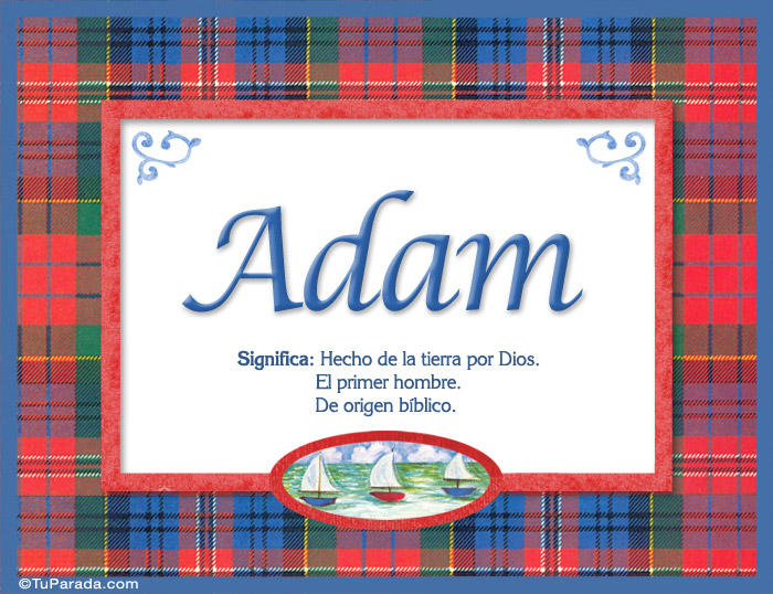 Adam, nombre, significado y origen de nombres