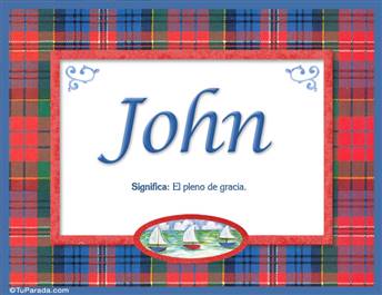 John, nombre, significado y origen de nombres