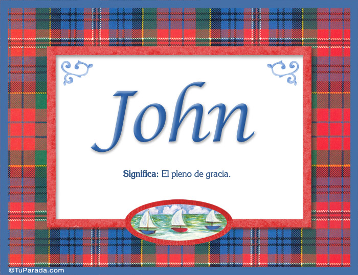 Nombre John, nombre, significado y origen de nombres, Imagen Significado de John, nombre, significado y origen de nombres