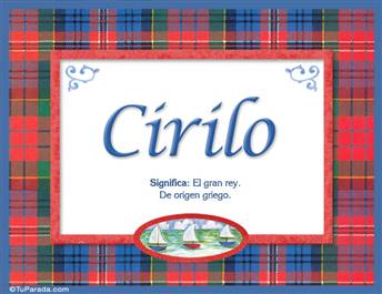 Cirilo, nombre, significado y origen de nombres