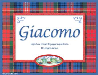 Giacomo, nombre, significado y origen de nombres