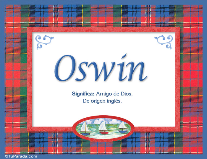 Nombre Oswin, nombre, significado y origen de nombres, Imagen Significado de Oswin, nombre, significado y origen de nombres
