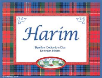 Harim, nombre, significado y origen de nombres