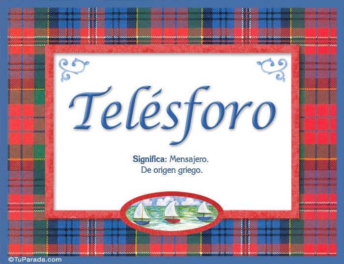 Telésforo, nombre, significado y origen de nombres