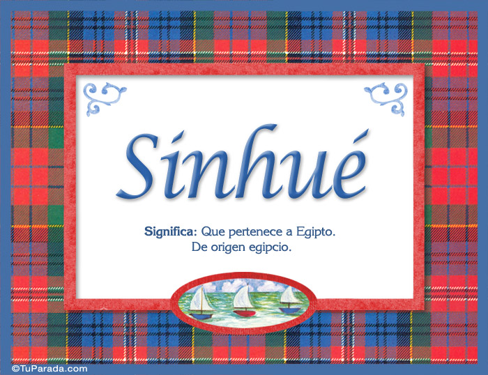 Nombre Sinhué, nombre, significado y origen de nombres, Imagen Significado de Sinhué, nombre, significado y origen de nombres