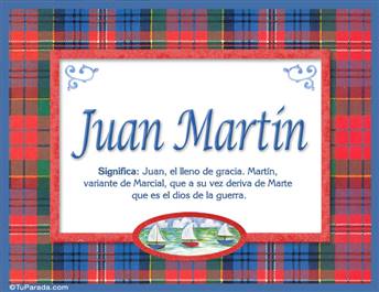 Juan Martin, nombre, significado y origen de nombres