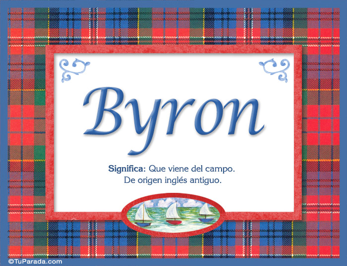 Nombre Byron, nombre, significado y origen de nombres, Imagen Significado de Byron, nombre, significado y origen de nombres