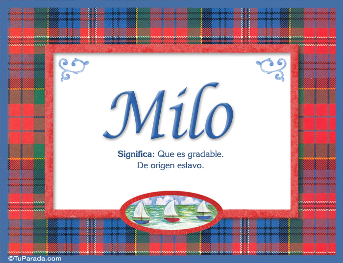 Nombre Milo, nombre, significado y origen de nombres, Imagen Significado de Milo, nombre, significado y origen de nombres