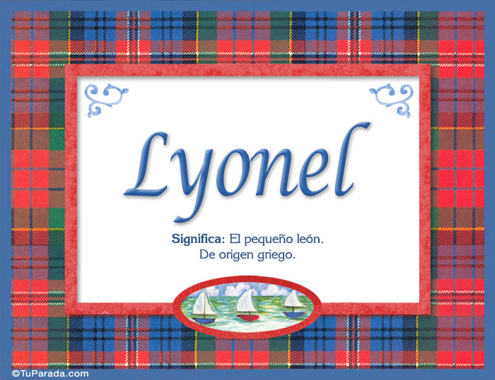 Nombre Lyonel, nombre, significado y origen de nombres, Imagen Significado de Lyonel, nombre, significado y origen de nombres