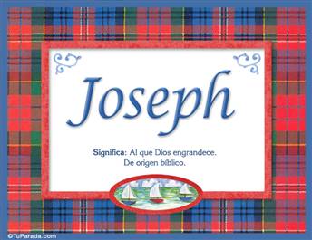 Joseph, nombre, significado y origen de nombres