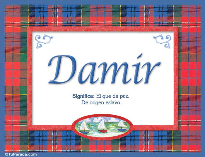 Nombre Damir, nombre, significado y origen de nombres, Imagen Significado de Damir, nombre, significado y origen de nombres