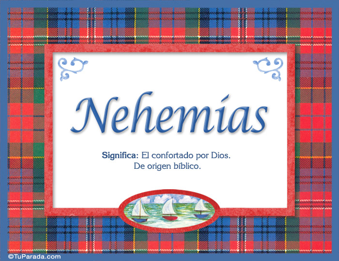 Nehemías, nombre, significado y origen de nombres