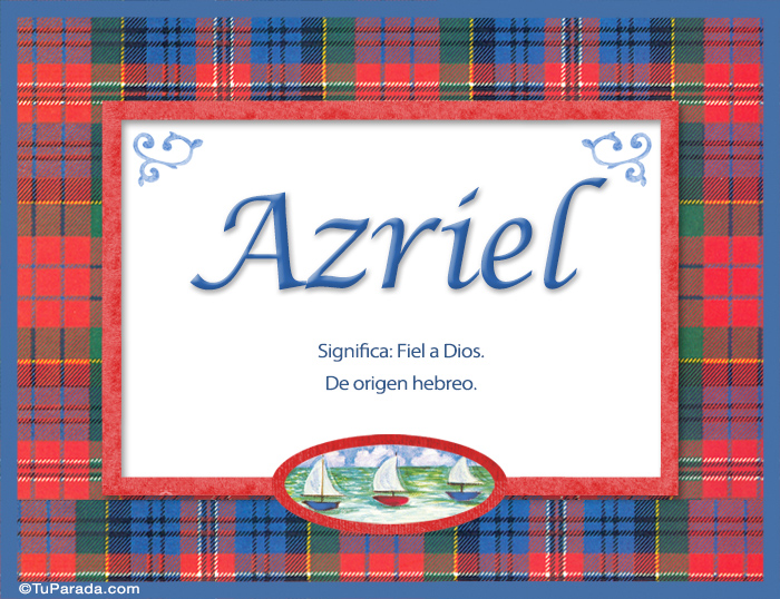 Azriel, significado y origen de nombres