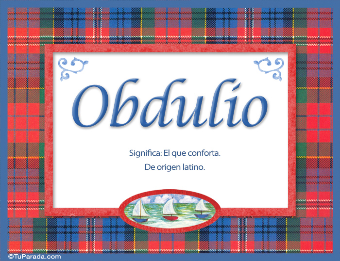 Obdulio, nombre, significado y origen de nombres