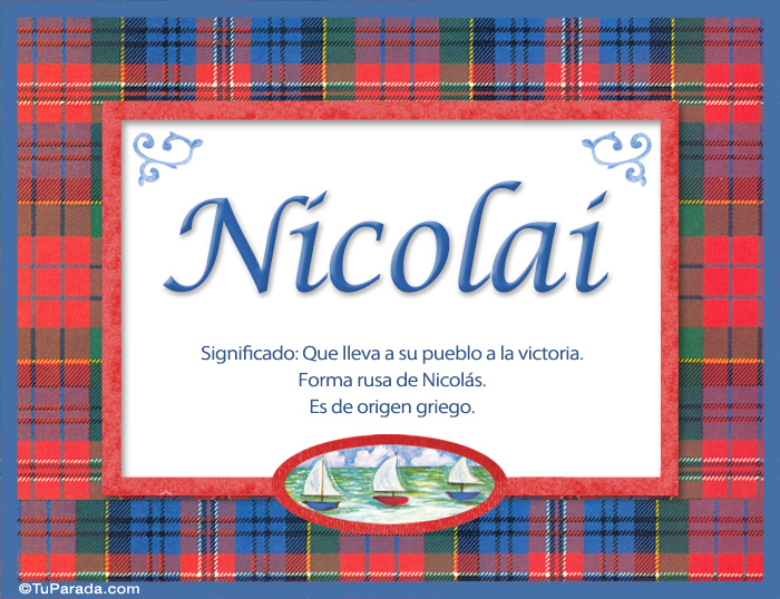 Nicolai, nombre, significado y origen de nombres