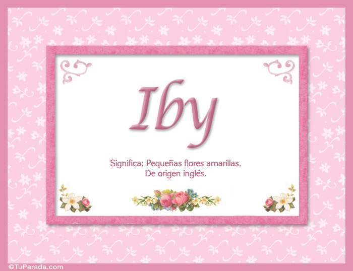 Nombre Iby - Significado y origen, Imagen Significado de Iby - Significado y origen