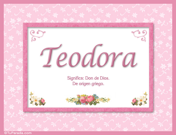 Nombre Teodora - Significado y origen, Imagen Significado de Teodora - Significado y origen