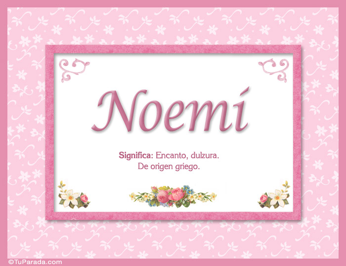 Nombre Noemí - Significado y origen, Imagen Significado de Noemí - Significado y origen