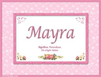 Mayra - Significado y origen