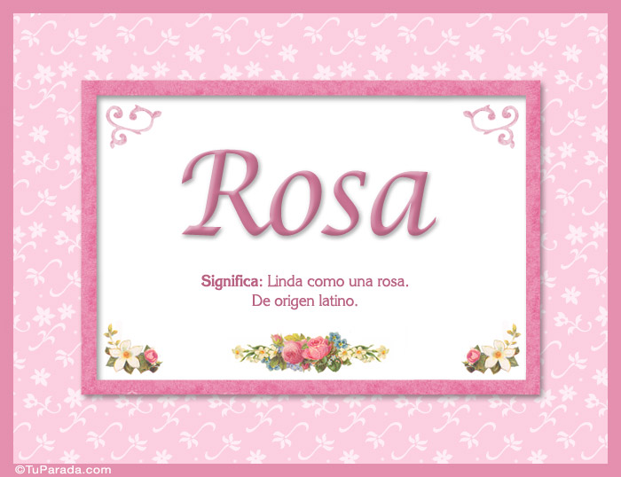 Nombre Rosa - Significado y origen, Imagen Significado de Rosa - Significado y origen