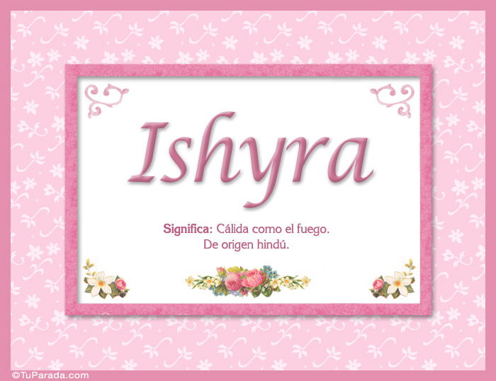 Nombre Ishyra - Significado y origen, Imagen Significado de Ishyra - Significado y origen