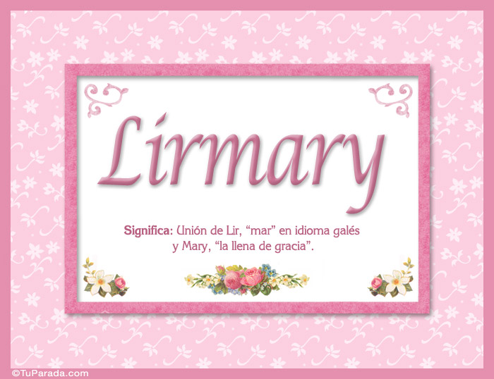 Nombre Lirmary - Significado y origen, Imagen Significado de Lirmary - Significado y origen