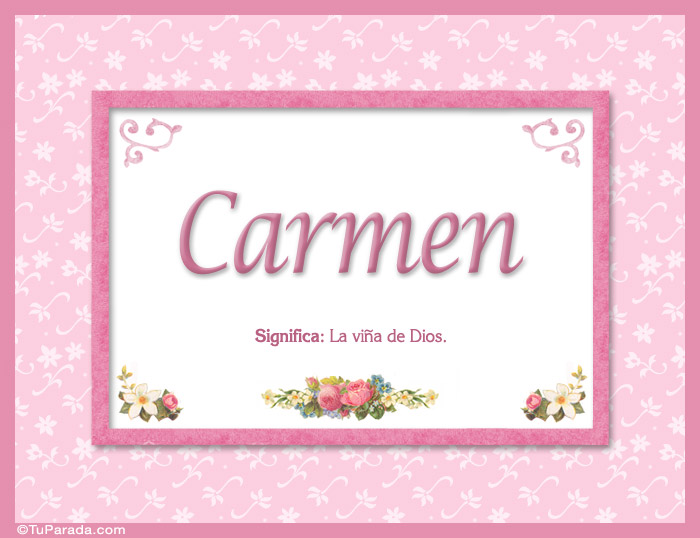 Nombre Carmen - Significado y origen, Imagen Significado de Carmen - Significado y origen