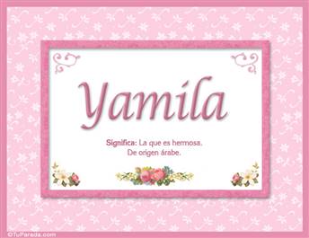Yamila -  Significado y origen