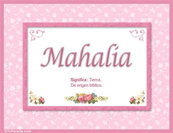 Mahalia - Significado y origen