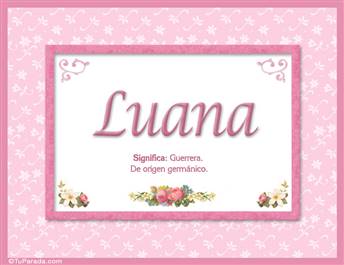 Luana - Significado y origen