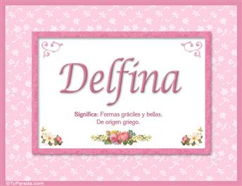 Delfina - Significado y origen