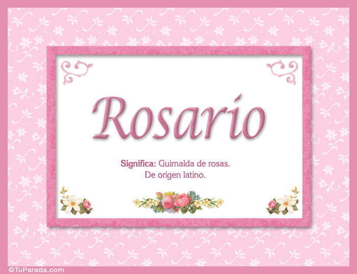Nombre Rosario - Significado y origen, Imagen Significado de Rosario - Significado y origen