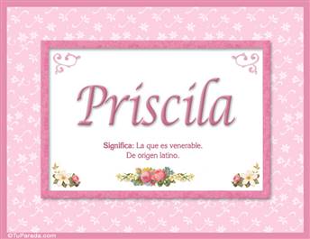 Priscila - Significado y origen