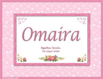 Omaira - Significado y origen