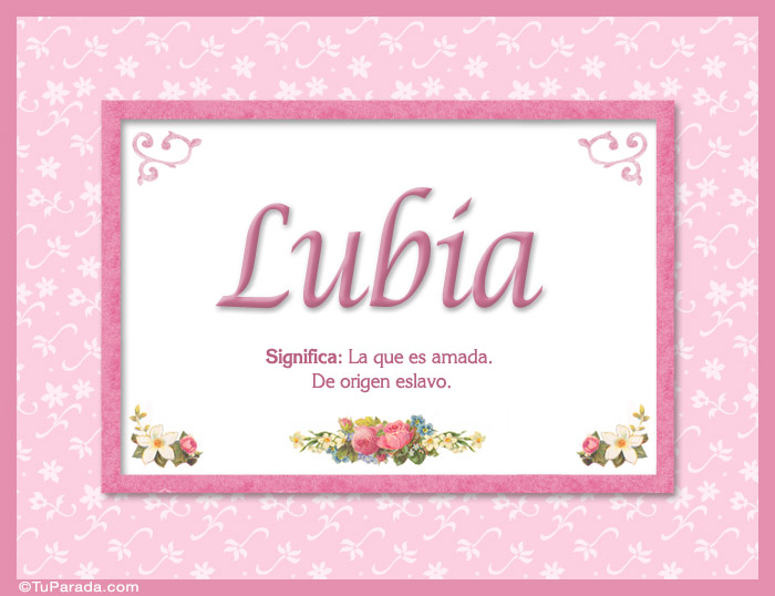 Nombre Lubia - Significado y origen, Imagen Significado de Lubia - Significado y origen