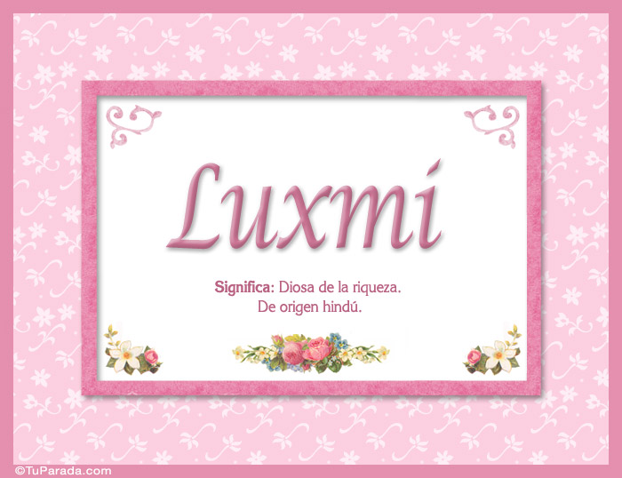 Nombre Luxmi - Significado y origen, Imagen Significado de Luxmi - Significado y origen